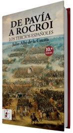De Pavía a Rocroi, Julio Albi de la Cuesta - Desperta Ferro Ediciones