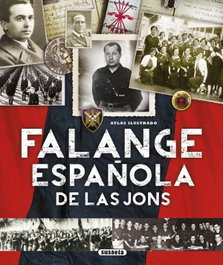 Falange española de las jons, VV.AA. - SUSAETA EDICIONES