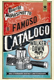 O Famoso Catálogo Walker, Davide Morosinotto - SUSHI BOOKS