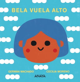 ANAYA Bela vuela alto