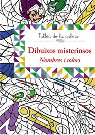 BRUIXOLA Dibuixos misteriosos: nombres i colors