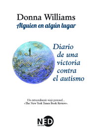 Alguien en algún lugar, Donna Williams - NEED EDICIONES