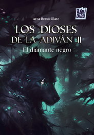 Los Dioses de la Adivan II, Aroa Breso Olaso - BABIDI-BU