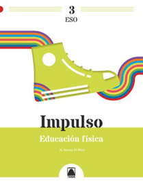 TEIDE, EDUCACION FISICA 3 ESO IMPULSO 3 - TEIDE