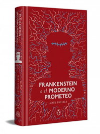 PENGUIN CLASICOS, Frankenstein o el moderno Prometeo, Mary Shelley - PENGUIN CLASICOS
