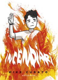 Incendiari, Mike Curato - ASTRONAVE