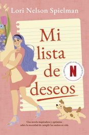 Mi lista de deseos, Lori Nelson Spielman - TITANIA