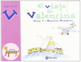 BRUÑO, El viaje de Valentina - Beatriz Doumerc