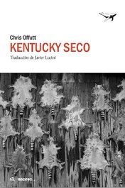 Kentucky Seco, Chris Offutt - SAJALIN