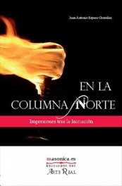 En la Columna Norte, Juan Antonio Espeso González - MASONICA