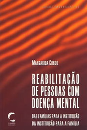 Reabilitação de Pessoas com Doença Mental, Margarida Cordo - CLIMEPSI EDITORES