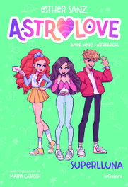 LA GALERA, Astrolove 3. Superlluna