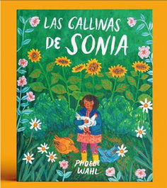 Las gallinas de Sonia, Phoebe Wahl - Corimbo Editorial S.L.