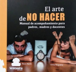 El arte de no hacer, Inma Noguera - SAR ALEJANDRIA EDICIONES