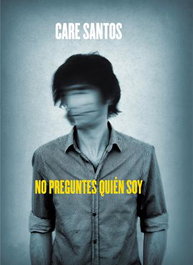 No preguntes quién soy, Care Santon - LA GALERA