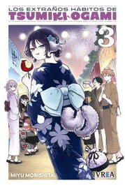 Editorial Ivrea, S.L. Los extraños hábitos de Tsumiki Ogami 03