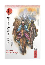 Rba Coleccionables S.A. Mitos y Leyendas de Japón 22. La Dama Chigome. La Reina de las Ninja