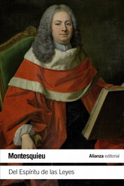 Del espíritu de las leyes, Montesquieu - ALIANZA