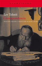 Correspondencia, Lev Tolstói - ACANTILADO EDITORIAL