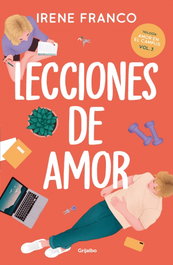 Lecciones de amor (Amor en el campus 3), Irene Franco - GRIJALBO