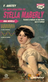 La declaración de Stella Maberly, F. Anstey - BEETRUVIAN