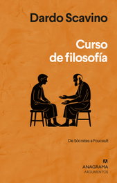 Curso de filosofía, Dardo Scavino - ANAGRAMA