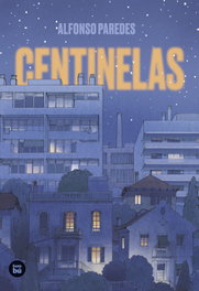 Centinelas, Alfonso Paredes - BAMBU