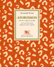Aforismos, Fernando Pessoa - RENACIMIENTO EDITORIAL