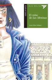 El robo de las Meninas, Luisa Villar Liébana - EDELVIVES