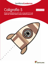 SANTILLANA, Caligrafía, 5 Educación Primaria (cuadrícula). Cuaderno