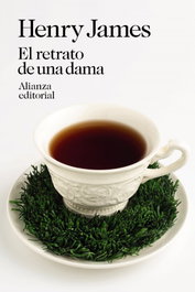 El retrato de una dama, Henry James - ALIANZA