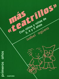Más teatrillos, Isabel Agüera Espejo-Saavedra - Narcea