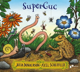 BRUIXOLA SuperCuc, Julia Donaldson - Donaldson, Julia