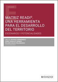ARANZADI Matriz READI©. Una herramienta para el desarrollo del territorio