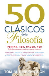 50 clásicos de la filosofía, Tom Butler-Bowdom - SIRIO EDITORIAL