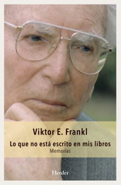 Lo que no está escrito en mis libros, Viktor Frankl - Herder