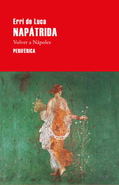 Napátrida, Erri de Luca - PERIFERICA EDITORIAL