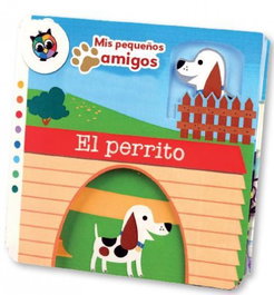 El perrito (Mis Pequeños Amigos), Kirsten Pabol - Globe Publishing