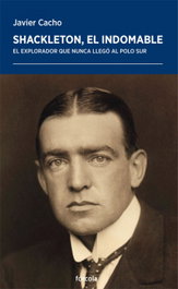 Shackleton, el indomable, Javier Cacho Gómez - FORCOLA