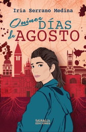 Quince días de agosto, Iria Serrano Medina - Valhalla