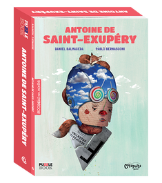 CATAPULTA EDITORES, ANTOINE DE SAINT-EXUPÉRY: BIOGRAFIAS MARA MONTAR - Daniel Balmaceda; Pablo Bernasconi