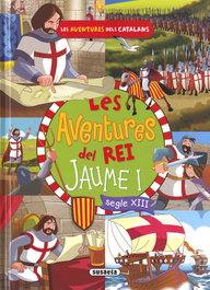 Les aventures del rei Jaume I, Mia Cassany - SUSAETA EDICIONES