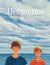 Hermanos, Marie Le Cluziat - ECCOMI