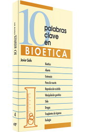 10 palabras clave en bioetica, Javier Gafo - VERBO DIVINO