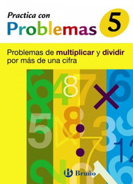 BRUÑO Practica con Problemas (5) Primaria, Mateo Diéguez, José Ramón - BRUÑO