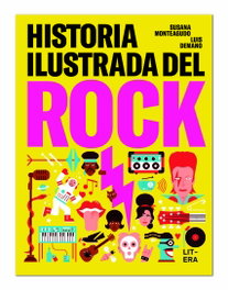 LITERA, HISTORIA ILUSTRADA DEL ROCK