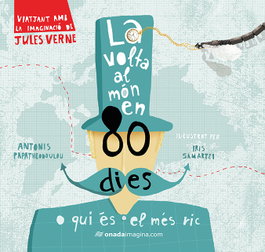 LA VOLTA AL MÓN EN 80 DIES, Antonis Papatheodolou - ONADA EDICIONS
