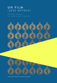 Un film (3000 metros), Víctor Català - TROTALIBROS