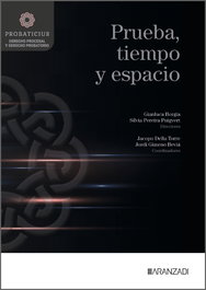 Prueba, tiempo y espacio, Jordi Gimeno Beviá - ARANZADI