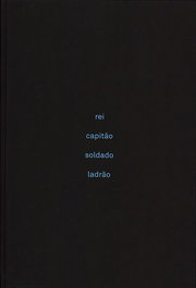 DOCUMENTA, Rei Capitão Soldado Ladrão, Jorge Molder